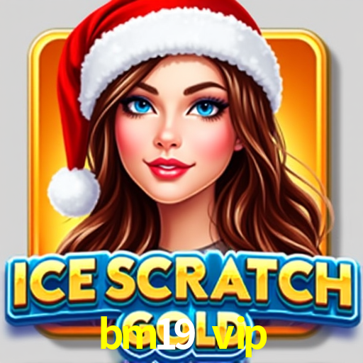 bm19 vip: Jogos de Caça-Níqueis-Altas Recompensas, Roleta-Velocidade, Blackjack-Desafios Máximos